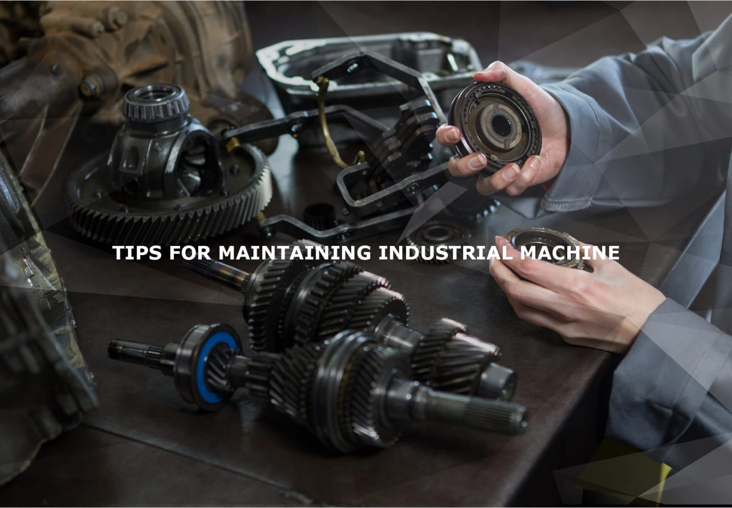 Tips for Caring for Good Industrial Machinery